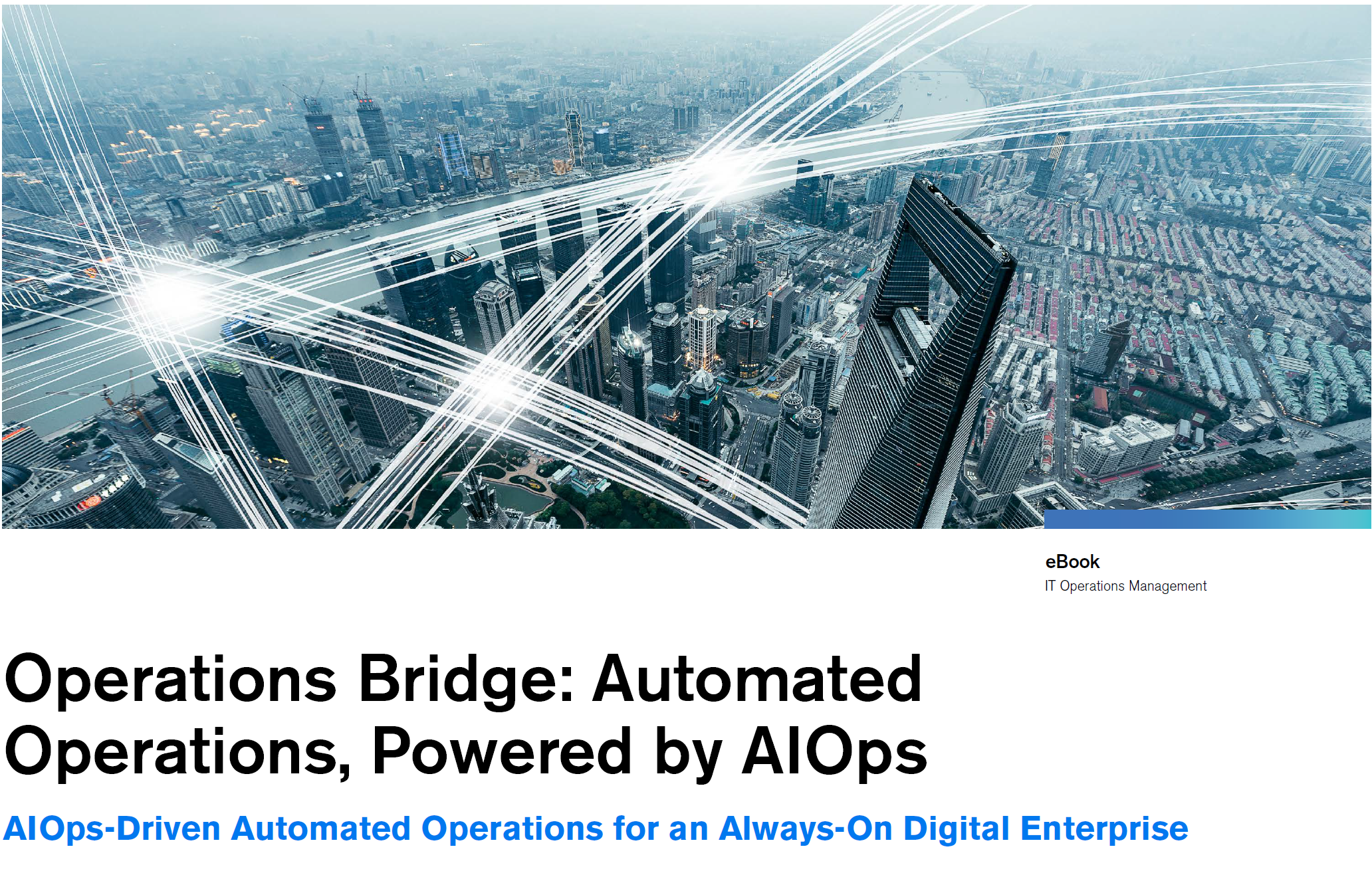 Operations Bridge: Automated Operations, Powered by AIOps